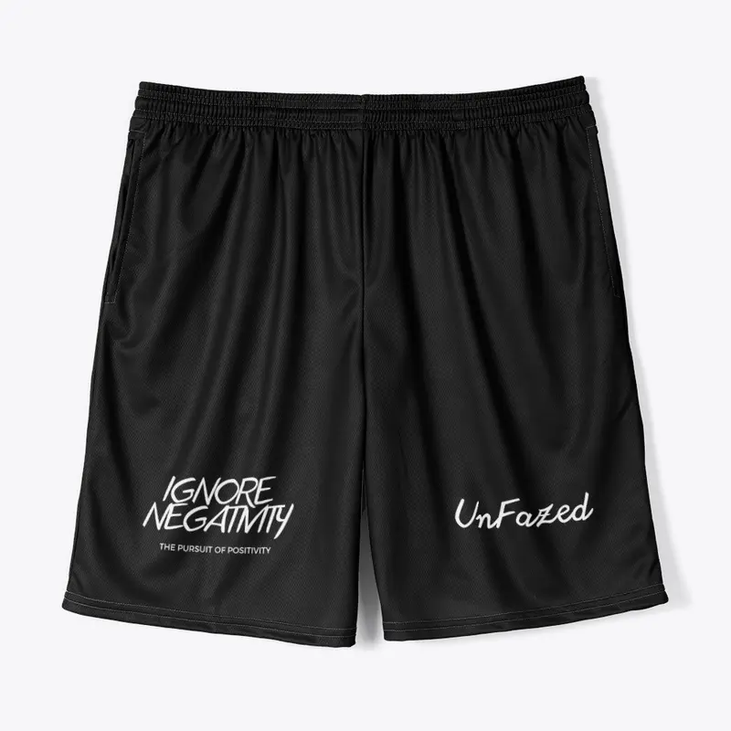 Ignore Negativity Signature Shorts